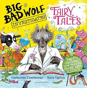 Big Bad Wolf Investigates Fairy Tales (KV)