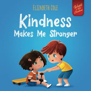 Kindness Makes Me Stronger (FH)